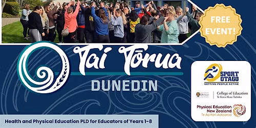 Tai T\u014drua PLD Day - Health & PE PLD for teachers of Years 1-8 - DUNEDIN