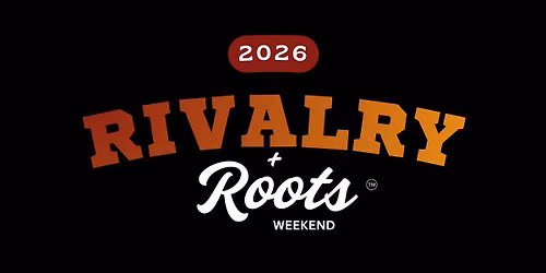 Rivalry + Roots Weekend: The Watch Party Experience