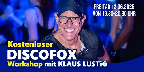 Kostenloser DISCOFOX Workshop mit anschliessender Tanzparty