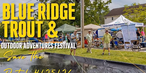 2026 Blue Ridge Trout & Outdoor Adventures Festival 