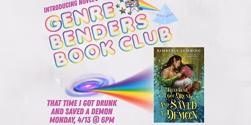 Genre Benders Book Club: THAT TIME I GOT DRUNK AND SAVED A DEMON