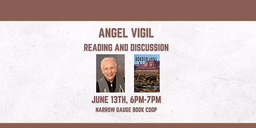 Reading and Book Discussion with Angel Vigil