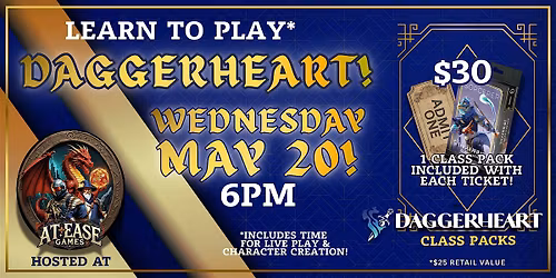 May 20th - Daggerheart Anniversary: Learn to Play and Character Creation