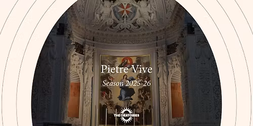 Pietre Vive at the Oratories (Guided Visits)