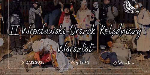 II Wroc\u0142awski Orszak Kol\u0119dniczy KAWKA - Warsztat