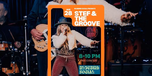 Stef & The Groove - Bluebird Social