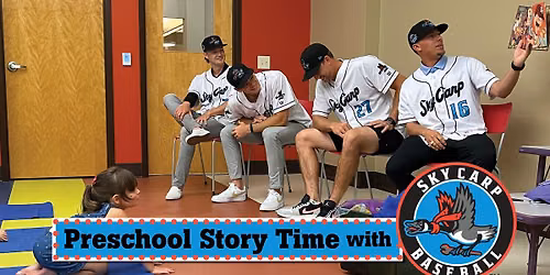 Special Preschool Story Time Featuring Players from Beloit Sky Carp!