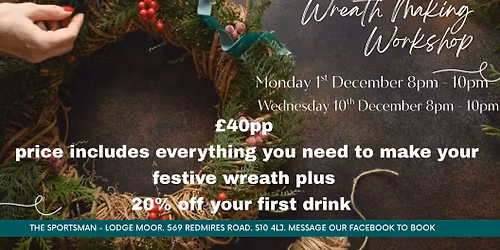 Wreath making workshop at the sportsman