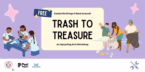 Trash To Treasure: An Upcycled Arts Workshop