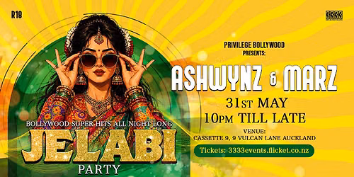 Privilege Bollywood Presents Jelabi Party: Auckland Edition