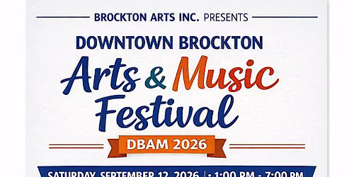 Downtown Brockton Art & Music Festival (DBAM)