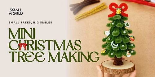 Mini Christmas Tree Making