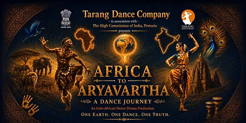 Africa to Aryavartha \u2013 A Dance Journey
