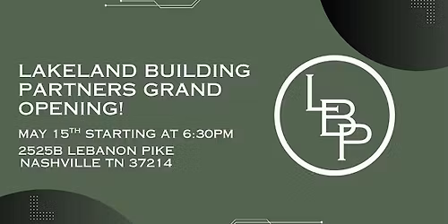 Lakeland Building Partners Grand Opening Party!