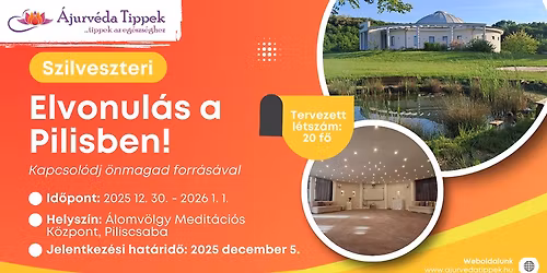 Szilveszteri elvonul\u00e1s a Pilisben