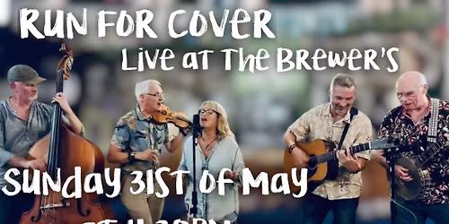 Run For Cover. Live at The Brewer's