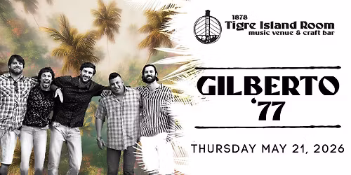 Gilberto '77 - Live at Tigre Island Room