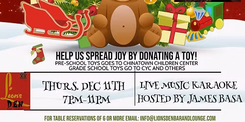 STEVEN LEE & LION\u2019S DEN BAR & LOUNGE  "Toys For C-Town Kids"  "Cash for Education"  2025