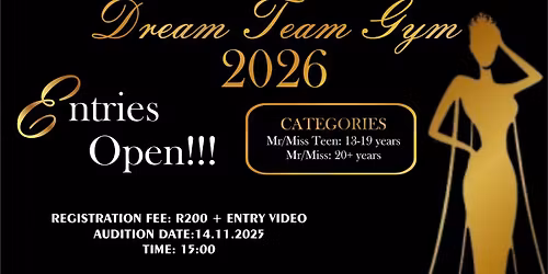 Mr and Miss DreamTeam Gym Auditions