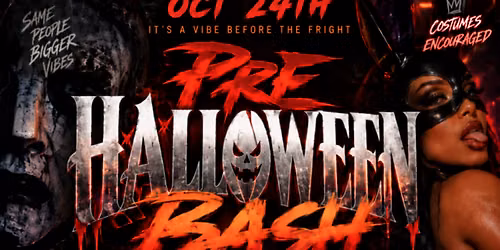 PRE-HALLOWEEN BASH