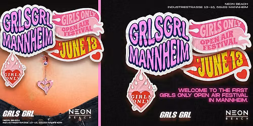 GRLS GRL - MANNHEIM OPEN AIR FESTIVAL: JUN 13 \/  GIRLS ONLY <3