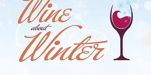 Wine About Winter Wine Stop Pop-Up