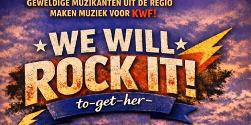 WE WILL ROCK IT to-get-her
