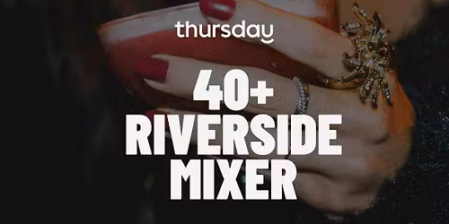 Thursday | 40+ Singles Night @ Blackbird | Brisbane City