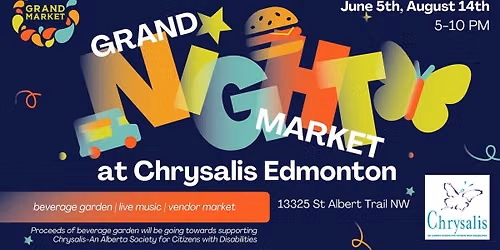 Grand Night Market at Chrysalis 