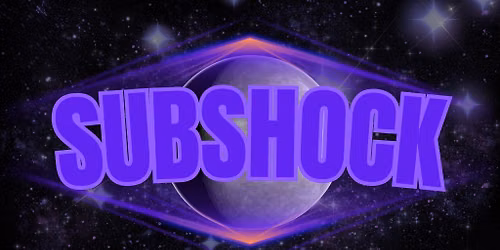 SUBSHOCK PRESENTS: PHASE 1 (The Day Party)