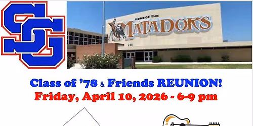 San Gabriel High School Reunion for Class of 1978 & Friends
