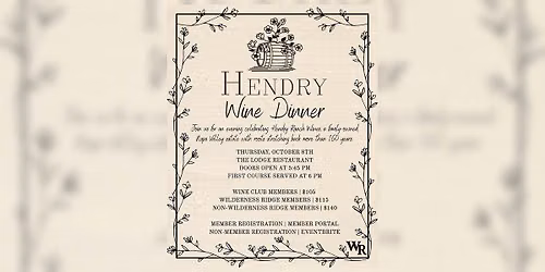 Hendry Vineyards: Generations of Napa Valley Tradition