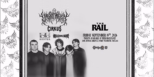 Unbroken Reign, Cirkus and more at The Rail