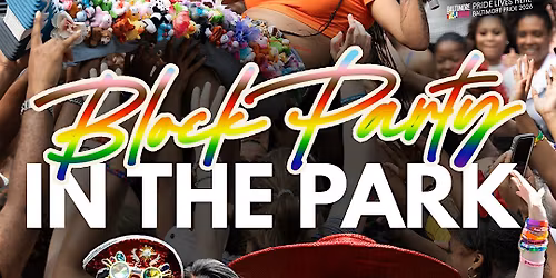 Baltimore Pride Festival: Block Party in the Park