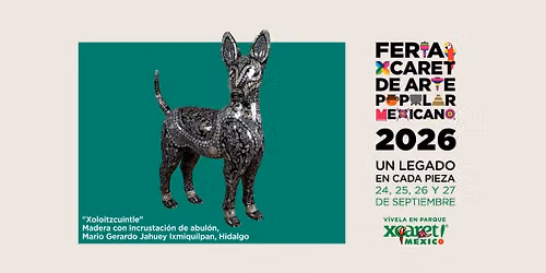 Feria Xcaret de Arte Popular Mexicano 2026