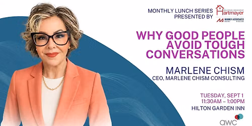 Monthly Speaker Series - Why Good People Avoid Tough Conversations 