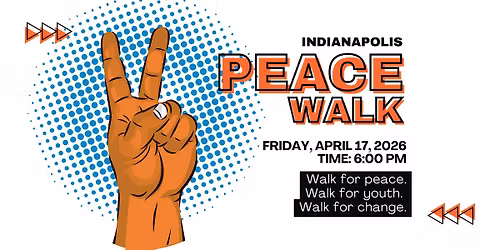 Indianapolis Peace Walk