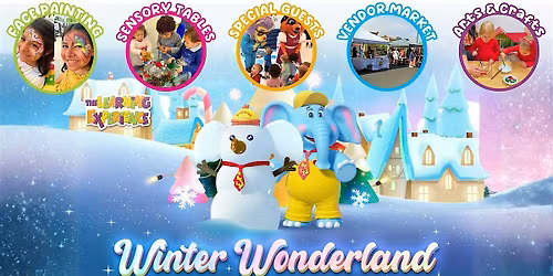 ❄️ Winter Wonderland Family Event ❄️
