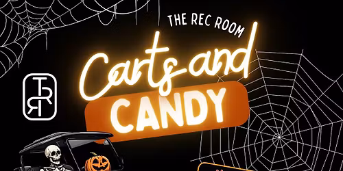 Carts and Candy @ The Rec Room
