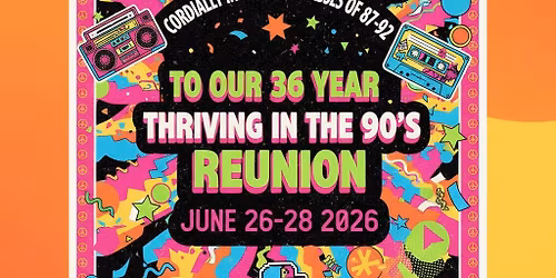 CLASS of 1990 REUNION \ud83e\udd73