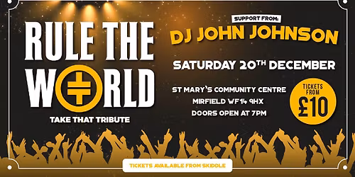 Rule The World - Take That Tribute