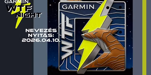 GARMIN WTF NIGHT 2026