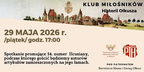KLUB MI\u0141O\u015aNIK\u00d3W HISTORII OLKUSZA