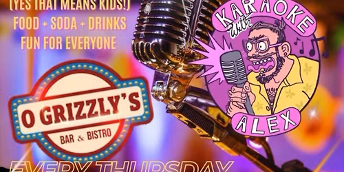 KaraokeThursdays \ud83c\udf99\ufe0f w\/ ADHDalex @ O Grizzly\u2019s Auburn Hills