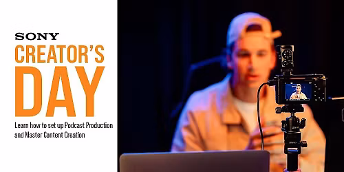 Sony Creators Day at Samy's Camera - Los Angeles