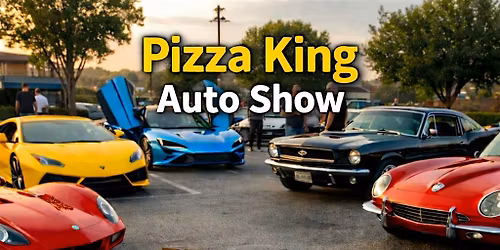 Pizza King Auto Show