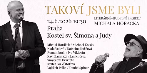 Michal Hor\u00e1\u010dek - Takov\u00ed jsme byli \/ Praha,  Kostel sv. \u0160imona a Judy
