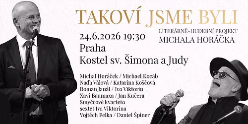 Michal Hor\u00e1\u010dek - Takov\u00ed jsme byli \/ Praha, Kostel sv. \u0160imona a Judy
