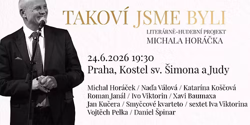 Michal Hor\u00e1\u010dek - Takov\u00ed jsme byli \/ Praha,  Kostel sv. \u0160imona a Judy