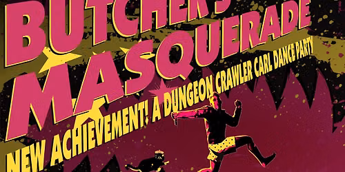 The Butcher's Masquerade: A DCC Dance Party